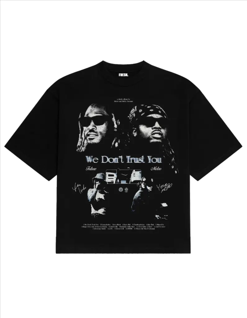 We Don't Trust You T-Shirt
